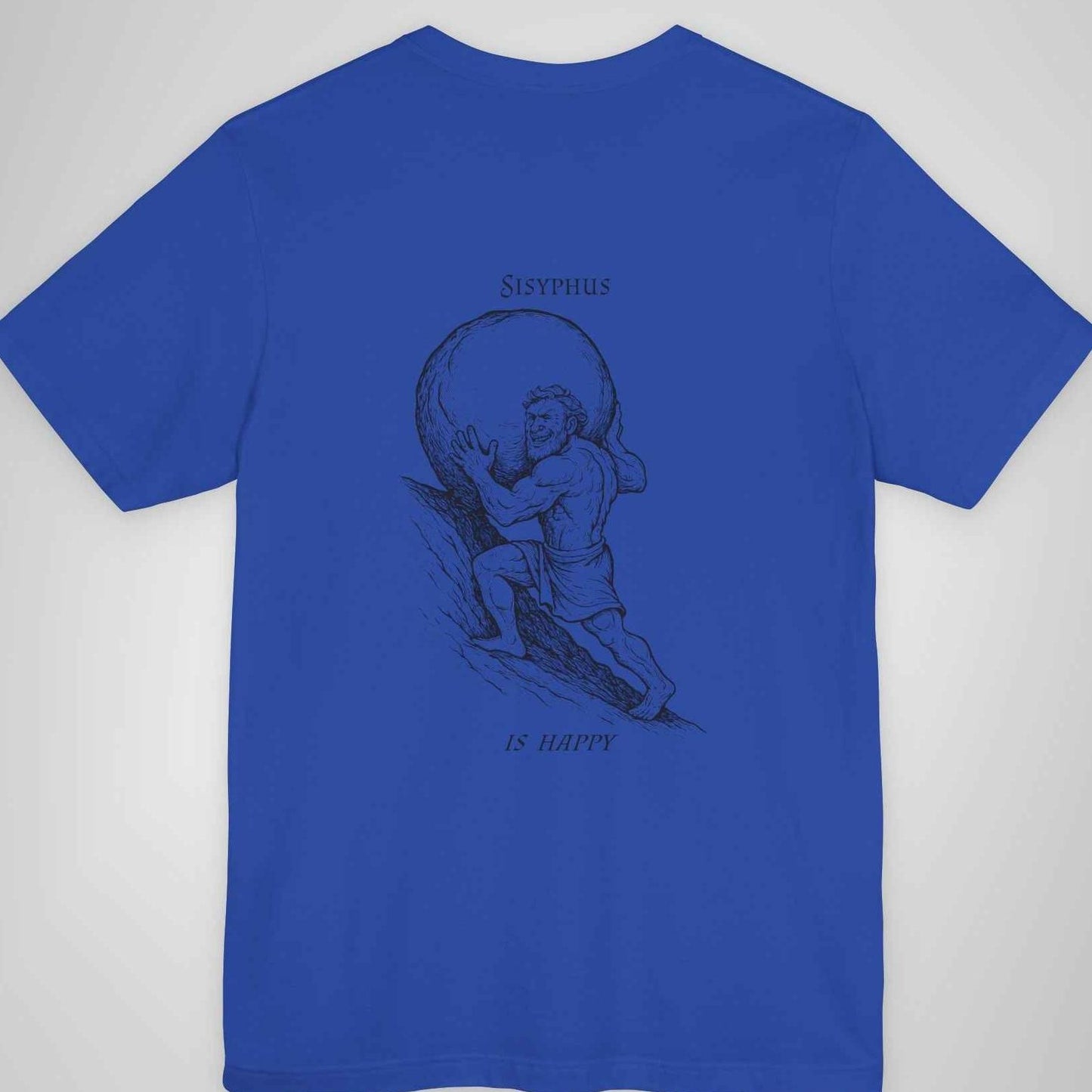 Sisyphus Is Happy - Mythical Strength Lineart Tee